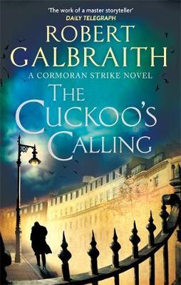 The Cuckoo's Calling (Cormoran Strike #1) by Robert Galbraith image