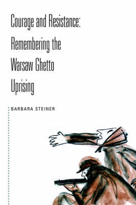 Courage and Resistance by Barbara Steiner image