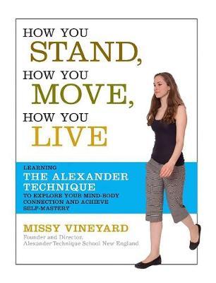 How You Stand, How You Move, How You Live by Missy Vineyard image