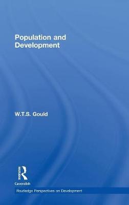 Population and Development on Hardback by W.T.S. Gould