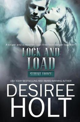 Lock and Load by Desiree Holt image