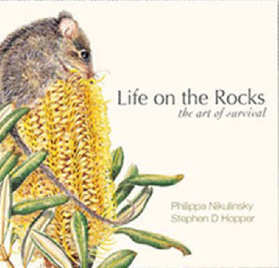 Life on the Rocks: The art of survival on Hardback by Philippa Nikulinsky