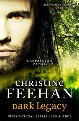 Dark Legacy by Christine Feehan