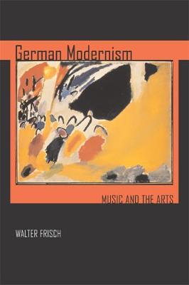 German Modernism by Walter Frisch image