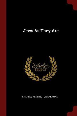 Jews as They Are by Charles Kensington Salaman image
