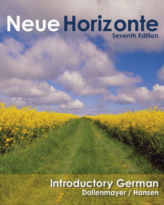 Neue Horizonte: A First Course in German Language and Culture: Student Text with In-text Audio CD-ROM by David B. Dollenmayer