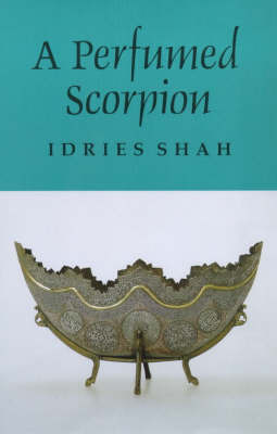 A Perfumed Scorpion by Idries Shah image
