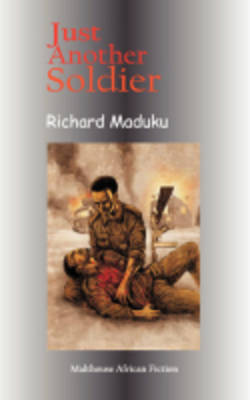 Just Another Soldier by Richard Maduku image