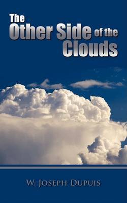 The Other Side of the Clouds by W. Joseph Dupuis image