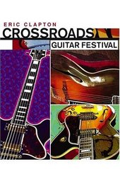 Eric Clapton - Crossroads Guitar Festival (2 Disc Set) on DVD