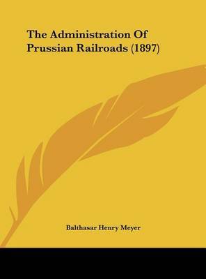 Administration of Prussian Railroads (1897) image