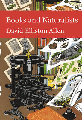 Books and Naturalists by David Elliston Allen image