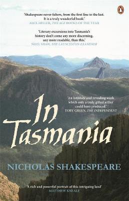 In Tasmania by Nicholas Shakespeare image