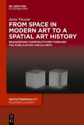 From Space in Modern Art to a Spatial Art History by Jutta Vinzent image