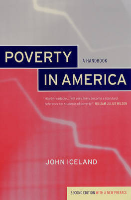 Poverty in America: A Handbook on Paperback by John Iceland