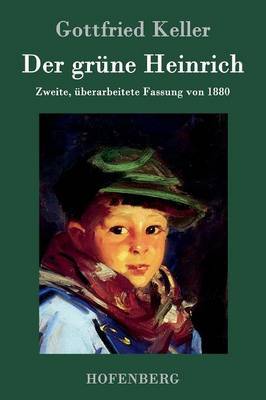 Der Gr ne Heinrich on Hardback by Gottfried Keller