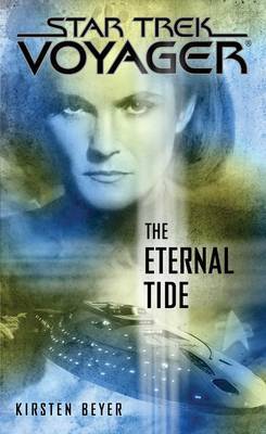 The Eternal Tide by Kirsten Beyer image