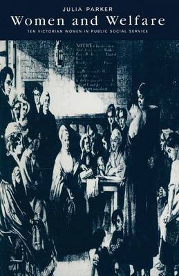 Women and Welfare by Julia Parker image