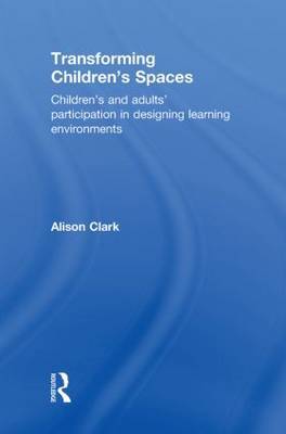 Transforming Children's Spaces by Alison Clark image