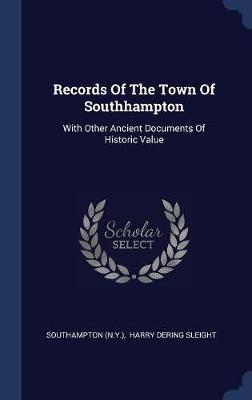Records of the Town of Southhampton by Southampton (N y ) image