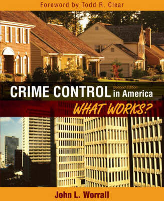 Crime Control in America: What Works? by John L Worrall image