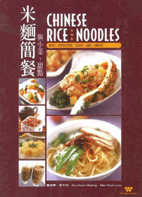 Chinese Rice and Noodles by Su Huei Huang image