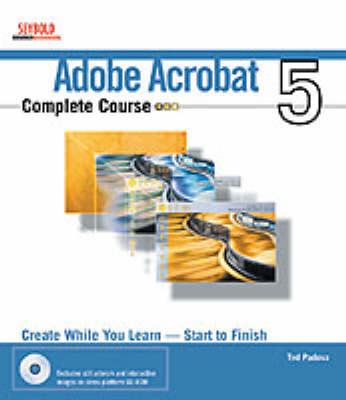 Adobe Acrobat 6 Complete Course by Ted Padova image