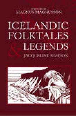 Icelandic Folktales and Legends by Jacqueline Simpson image