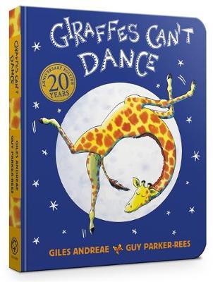Giraffes Can't Dance Touch-and-Feel Board Book by Giles Andreae image