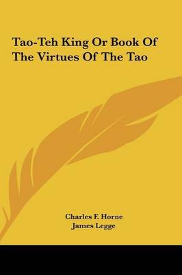 Tao-Teh King or Book of the Virtues of the Tao image