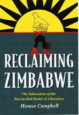 Reclaiming Zimbabwe by Horace Campbell image