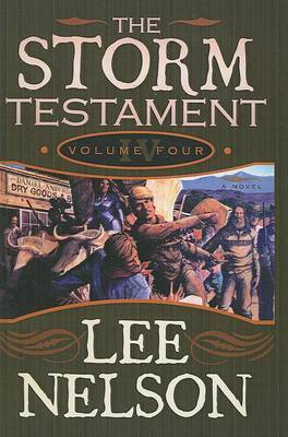 Storm Testament IV on Hardback by Lee Nelson