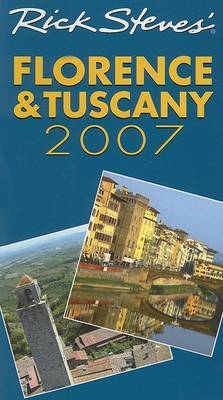 Rick Steves' Florence and Tuscany: 2007 by Rick Steves image