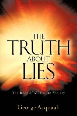 The Truth about Lies by George Acquaah image