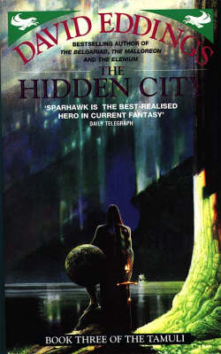 The Hidden City (The Tamuli #3) on Paperback by David Eddings