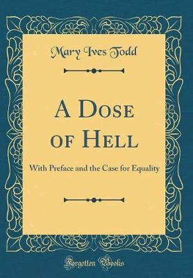 A Dose of Hell by Mary Ives Todd image