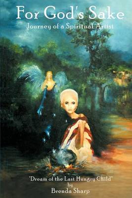 For God's Sake: Journey of a Spiritual Artist by Brenda Sharp image