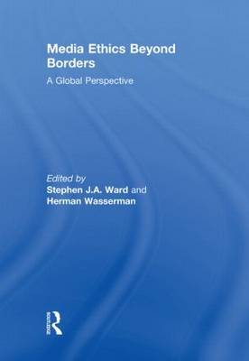 Media Ethics Beyond Borders on Hardback