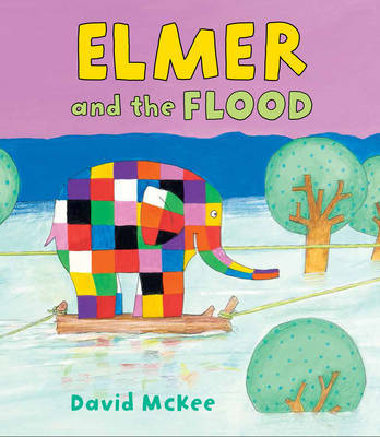 Elmer and the Flood by David McKee image