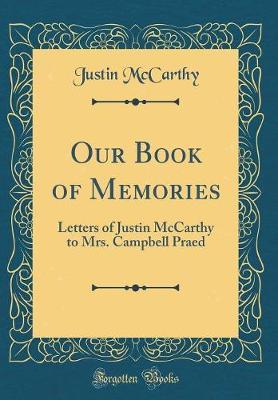 Our Book of Memories by Justin McCarthy image