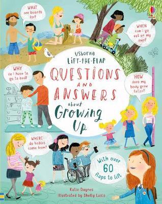 Lift-the-Flap Questions & Answers about Growing Up by Katie Daynes image