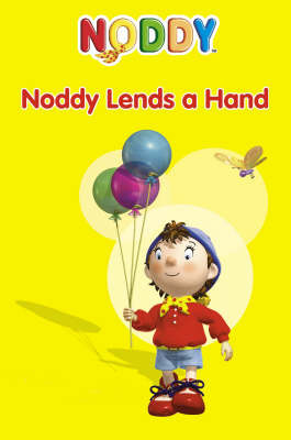 Noddy Lends A Hand by Enid Blyton image