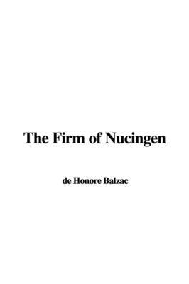The Firm of Nucingen by de Honore Balzac image