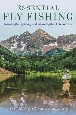 Essential Fly Fishing by Tom Meade image