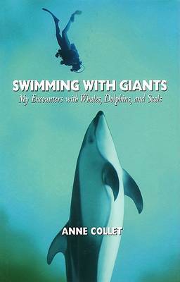 Swimming with Giants by Anne Collet image
