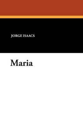 Maria by Jorge Isaacs image