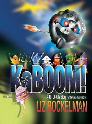 KaBOOM! on Hardback by Liz Bockelman