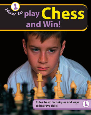 How to...Play Chess and Win by Tanya Jones image