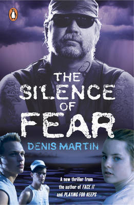 The Silence of Fear by Denis Martin image