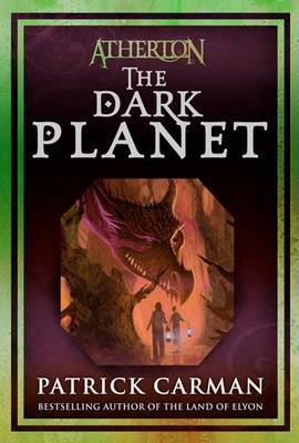 Atherton: No. 3: Dark Planet by Patrick Carman image